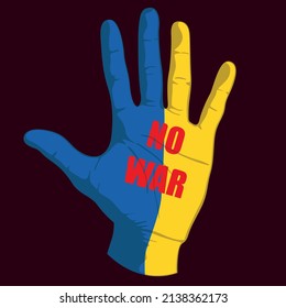 The hand of a man with the image of the flag of Ukraine and the inscription no war. Vector illustration.