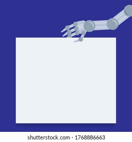 The hand of a mechanical robot holds a sheet of paper. Place under the text, copy space. Vector illustration