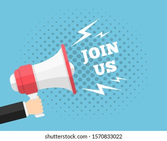 Hand with megaphone with phrase 'Join Us' on blue background, halftone shadow, flat design, vector eps10 illustration