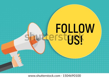 Hand with Megaphone and Speech Bubble. Follow Us Concept.  Vector Illustration EPS10