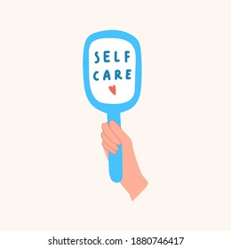 Hand mirror with inscription - self care. Vector illustration design.