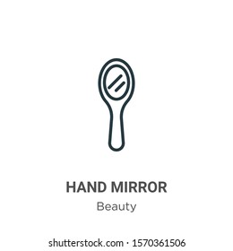 Hand mirror outline vector icon. Thin line black hand mirror icon, flat vector simple element illustration from editable beauty concept isolated on white background