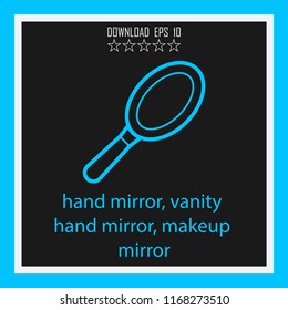 hand mirror, vanity hand mirror, makeup mirror vector icon
