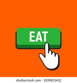 Hand Mouse Cursor Clicks the Eat Button. Pointer Push Press Button Concept.