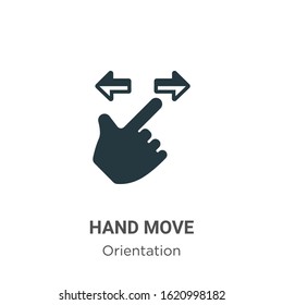 Hand move glyph icon vector on white background. Flat vector hand move icon symbol sign from modern orientation collection for mobile concept and web apps design.