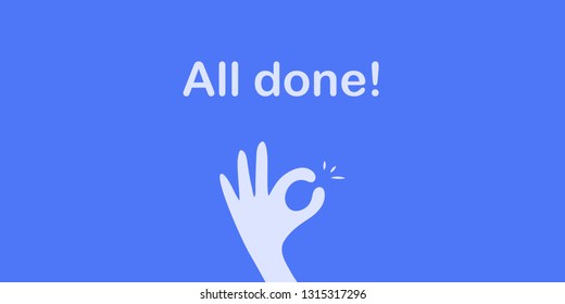 Hand OK sign, Fingers hands shows Its OK. everything is all right or great, all done sign. Communication gestures, satisfaction concept. Flat vector on colorful background for website banner