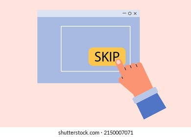 Hand on skip button. Social media concept. Vector illustration