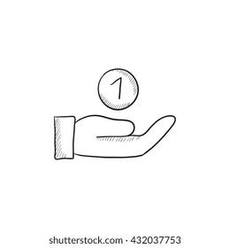 Icono de esbozo de vector de mano y una moneda aislado en el fondo. Mano dibujada a mano y un icono de moneda. Icono de esbozo de mano y una moneda para infografía, sitio web o aplicación.
