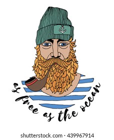 hand painted illustration about sailor with lettering. Use as print on t-shirt, card or poster