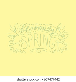 Hand painted ink drawing.Unique hand drawn inspiration quote vector poster.Lettering and custom typography for your designs:t-shirts,bags,posters,invitations,cards,etc. 