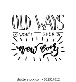 Hand Painted Inspiration Quote Old Ways Stock Vector (Royalty Free ...