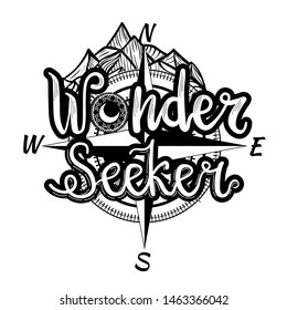 Hand painted lettering phrase "wonder seeker". Boho logo with mountains.