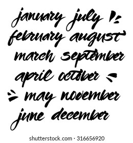 Hand painted names of months. Brush handwritten calligraphy. Vector lettering of january, february, march, april, may, june, july, august, september, october, november, december.