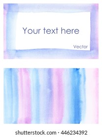 Hand painted watercolor background. Striped background, gradient. Frame, gradient. Watercolor texture. Vector. Blue, pink, purple.