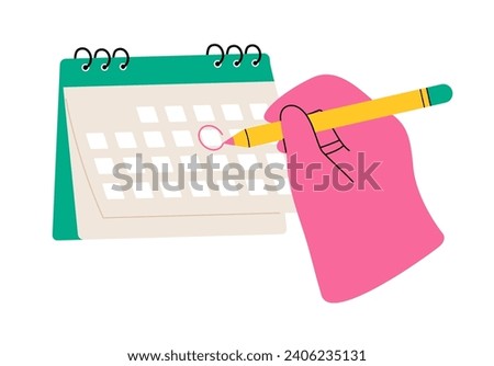 Hand with pencil and calendar. Date circled. Deadline, event, important date. Colorful vector illustration 
