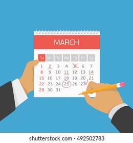 Hand with pencil mark calendar. Week started on Sunday. Important event. Flat style concept for web banners, web sites, printed materials, infographics. Modern vector illustration. Organizer.