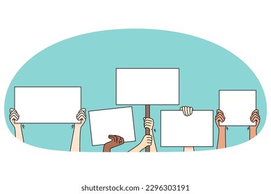 Hand of people holding banners on protest or demonstration. Activists with signs fight for equality and freedom. Mockup empty copy space. Protesters on streets. Vector illustration.