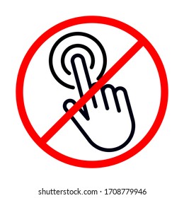 hand pointer or cursor mouse do not clicking linear icon. symbol in form of pressing hand is crossed out with red STOP sign. Do not touch pictogram
