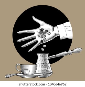 Hand pours coffee beans into a cezve near a cup with a spoon. Vintage engraving stylized drawing. Vector illustration