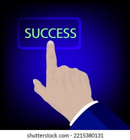 Hand press success button. On A Touch Screen. Innovation technology internet business concept.