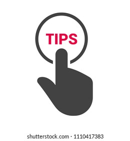 Hand presses the button with text "TIPS". Vector illustration