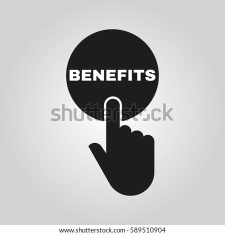 Hand pressing a button with the text BENEFITS icon. Profit, discount, bonus symbol. Flat design. Stock - Vector illustration