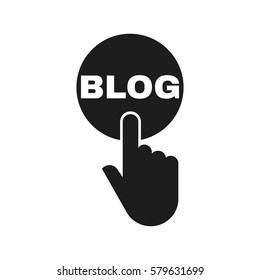 Hand pressing a button with the text BLOG icon. Communication, chat, message symbol. Flat design. Stock - Vector illustration