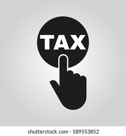 Hand pressing a button with the text TAX icon. Charge, contribution symbol. Flat design. Stock - Vector illustration