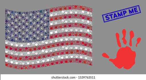 Hand print icons are organized into USA flag mosaic with blue rectangle corroded stamp watermark of Stamp Me caption. Vector composition of American waving state flag is organized of hand print icons.