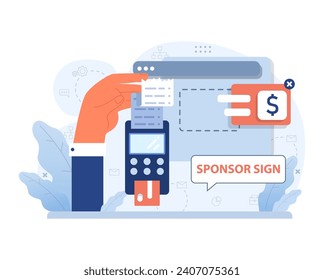 Hand processing a sponsorship transaction with a card terminal. Floating labels display sponsor sign and financial commitment. Seamless digital funding in action. Flat vector illustration