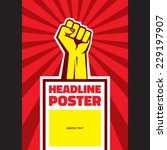 Hand Up Proletarian Revolution - Vector Illustration Concept in Soviet Union Agitation Style. Fist of revolution. Vertical poster template. 