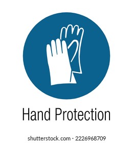 Hand Protection - Mandatory Signs - Hand Safety, Gloves Required, Protection Signs.