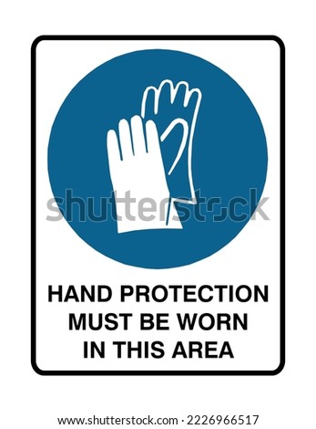 Hand Protection Must Be Worn In This Area - Mandatory Signs - Protective, Gloves Requirement, Protection Signs. 商業照片 © 