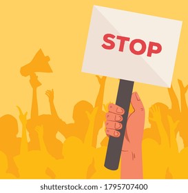 hand with protests placard stop sign, people holding banners, activist with strike manifestation sign, human right concept vector illustration design
