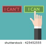 Hand pushing I can instead of I can't button. Business success, goal, achievement, challenge, confidence, belief and motivation concept. EPS 8 vector illustration, no transparency
