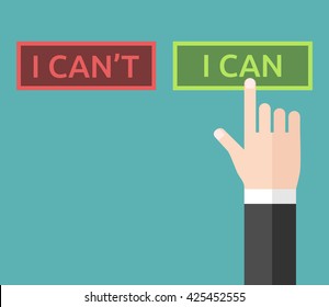 Hand pushing I can instead of I can't button. Business success, goal, achievement, challenge, confidence, belief and motivation concept. EPS 8 vector illustration, no transparency