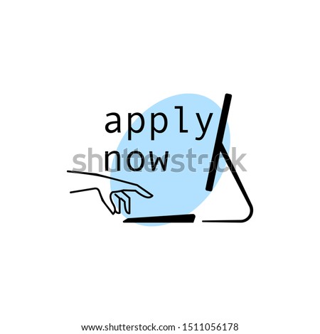 Hand reaching to apply with text: Apply Now. Concept of applying online using web.