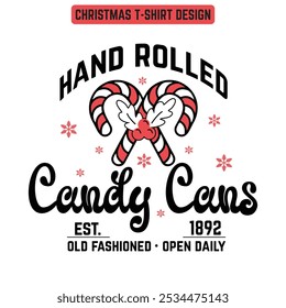 Hand Rolled Candy Cans-Christmas T shirt design