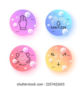 Hand sanitizer, Genders and Approved teamwork minimal line icons. 3d spheres or balls buttons. Multitasking gesture icons. For web, application, printing. Vector