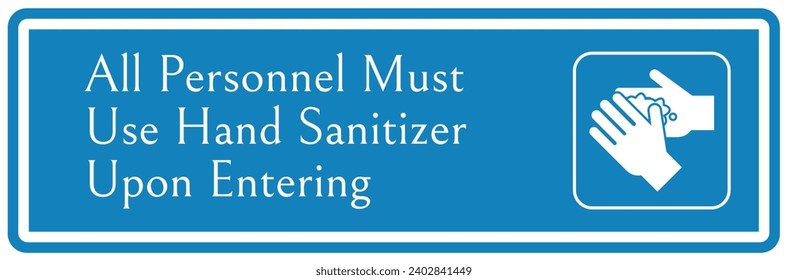 Hand sanitizing sign and labels