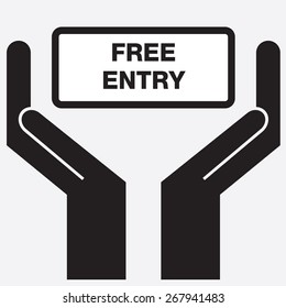 Hand showing free entry sign icon. Vector illustration.