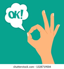 Hand showing OK sign and bubble speech with OK text vector illustration