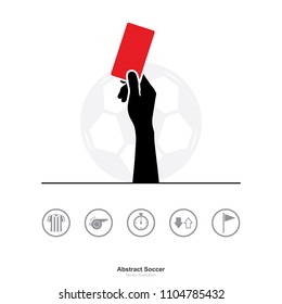 Hand showing red card icon on white background. Abstract sign and symbol for soccer sport. Vector illustration.
