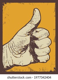 Hand showing symbol Like. Making thumb up gesture. Vector black vintage illustration. Sign for web, poster, info graphic.