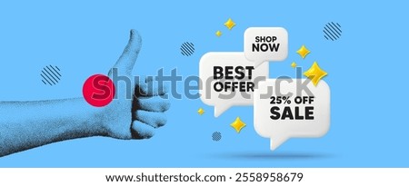 Hand showing thumb up like sign. Sale 25 percent off discount. Promotion price offer sign. Retail badge symbol. Sale chat 3d speech bubble. Grain dots hand. Like thumb up sign. Shop now. Vector