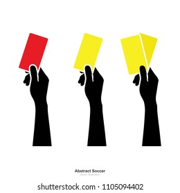 Hand showing yellow card and red card on white background. Abstract sign and symbol for soccer sport. Vector illustration.