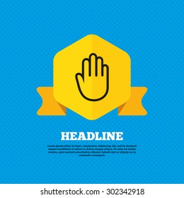 Hand sign icon. No Entry or stop symbol. Give me five. Yellow label tag. Circles seamless pattern on back. Vector