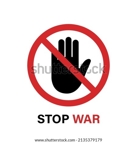 Hand Sign Stop War. Palm, Red Danger Ban War Symbol. Stop Military Conflict Icon. Prohibition, Block, Obstacle Violence and Terrorism. Anti War Gesture Symbol. Isolated Vector Illustration.