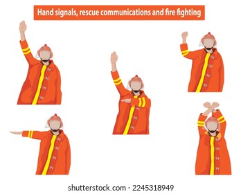 Hand signals, rescue communications and fire fighting