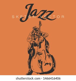 Hand sketch of Jazz Musician. Vector illustration